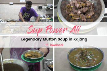Sup Power Ali: Legendary Mutton Soup in Kajang - www.lokalocal.com