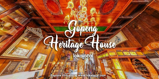 Ultimate Virtual Tours in Malaysia - Gopeng Heritage House - www.lokalocal.com
