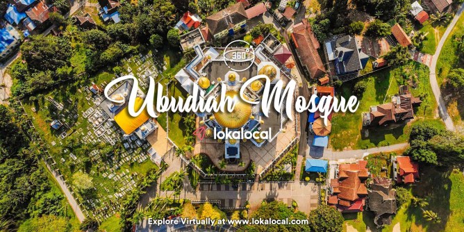 Ultimate Virtual Tours in Malaysia - Ubudiah Mosque - www.lokalocal.com