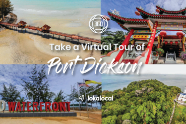Take a Virtual Tour of Port Dickson - LokaLocal