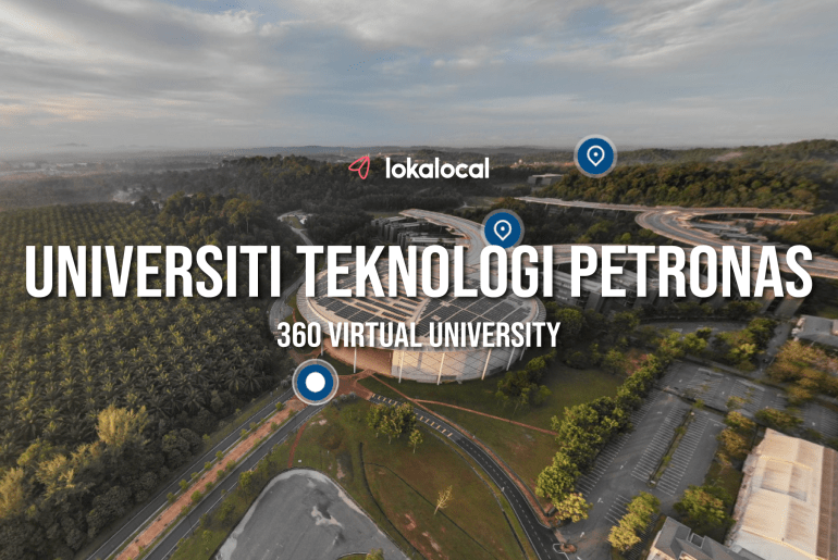 360° Virtual Tour – Universiti Teknologi Petronas